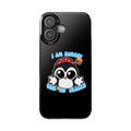 Slim Phone Case — Cute Penguin “I Am Hungry Give Me Snacks” Cute Food Lover Phone Cover